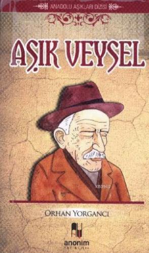 Aşık Veysel; Anadolu Aşıkları Dizisi