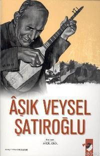 Âşık Veysel Şatıroğlu