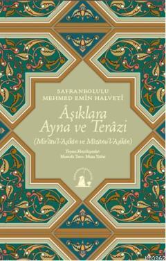 Aşıklara Ayna ve Terazi