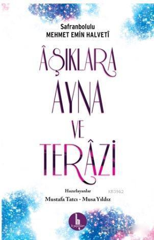 Aşıklara Ayna ve Terazi