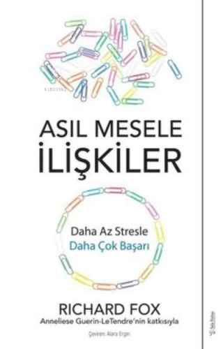 Asıl Mesele İlişkiler