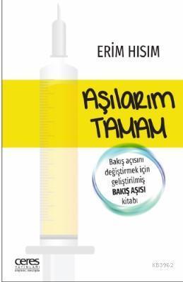 Aşılarım Tamam; Bakış açısını değiştirmek için geliştirilmiş bakış aşısı kitabı