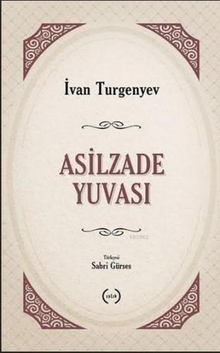 Asilzade Yuvası