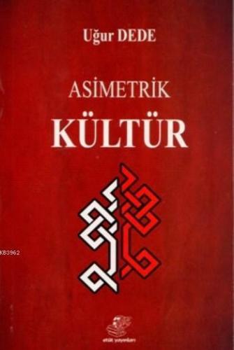 Asimetrik Kültür