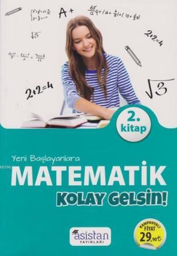 Asistan Yayınları Yeni Başlayanlara Matematik Kolay Gelsin 2. Kitap Asistan