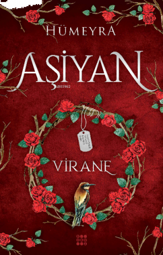 Aşiyan 1 Virane (Ciltli)