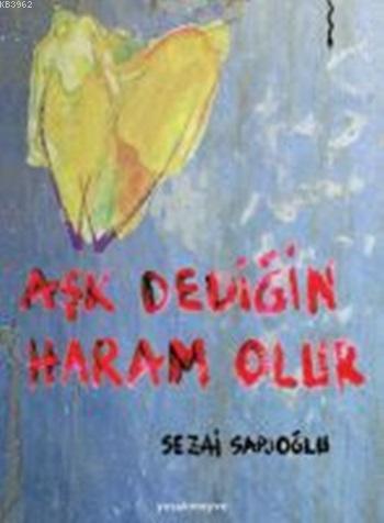 Aşk Dediğin Haram Olur