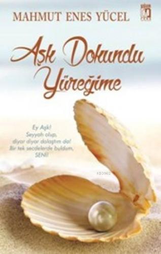 Aşk Dokundu Yüreğime