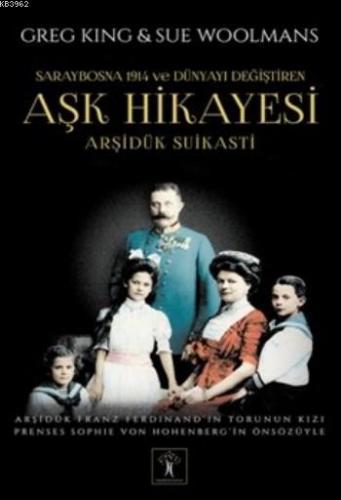 Aşk Hikayesi; Arşidük Suikastı
