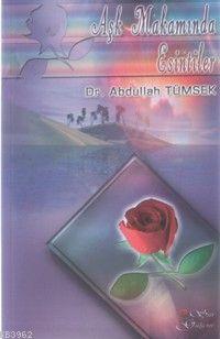 Aşk Makamında Esintiler