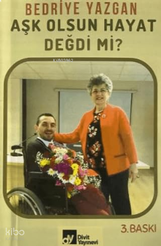 Aşk Olsun Hayat Değdi Mi?