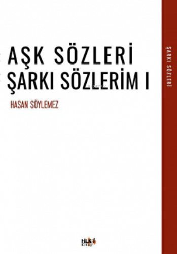 Aşk Sözleri