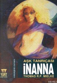 Aşk Tanrıçası İnanna