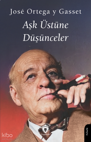 Aşk Üstüne Düşünceler