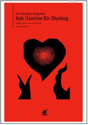 Aşk Üzerine Bir Diyalog