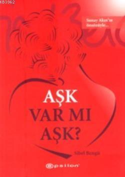 Aşk Var mı Aşk?