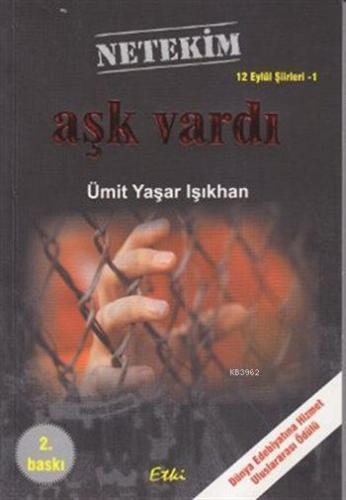 Aşk Vardı; 12 Eylül Şiirleri