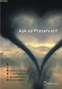 Aşk ve Prezervatif