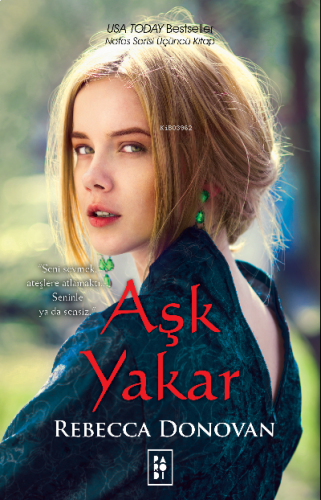 Aşk Yakar (Nefes Serisi 3. Kitap)