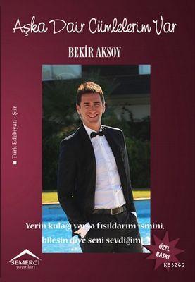 Aşka Dair Cümlelerim Var