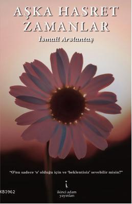 Aşka Hasret Zamanlar