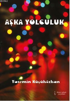 Aşka Yolculuk