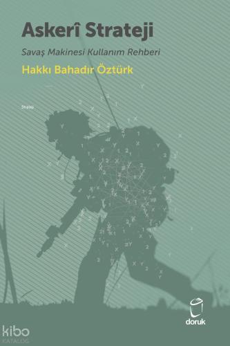 Askerî Strateji: Savaş Makinesi Kullanım Rehberi
