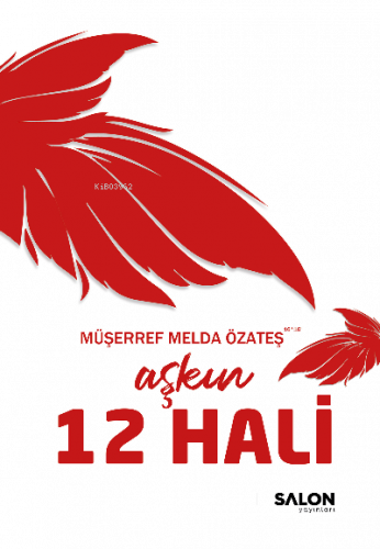 Aşkın 12 Hali