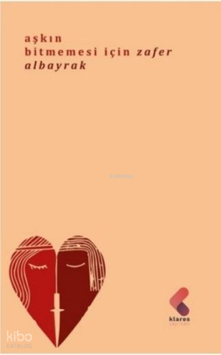 Aşkın Bitmemesi İçin