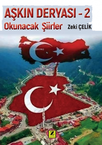 Aşkın Deryası - 2;Okunacak Şiirler