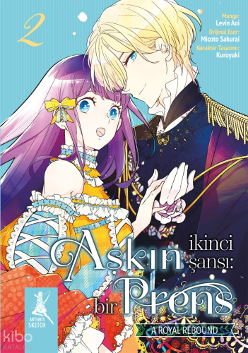 Aşkın İkinci Şansı: Bir Prens;2.Kitap