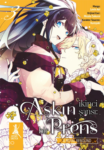 Aşkın İkinci Şansı: Bir Prens ;3 .Kitap