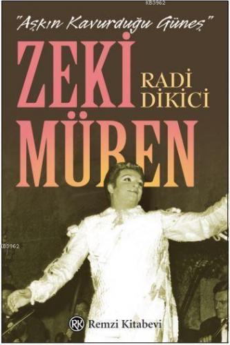 Aşkın Kavurduğu Güneş - Zeki Müren