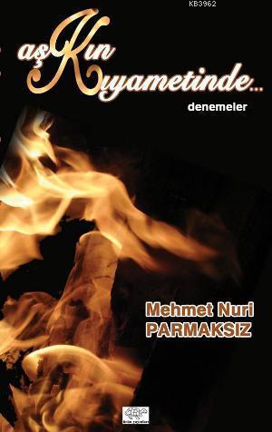 Aşkın Kıyametinde