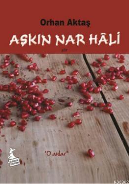 Aşkın Nar Hali