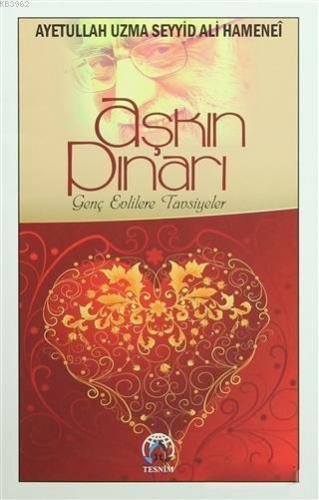 Aşkın Pınarı; Genç Evlilere Tavsiyeler