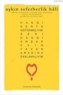 Aşkın Seferberlik Hali