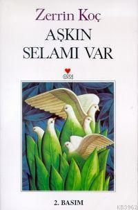Aşkın Selamı Var