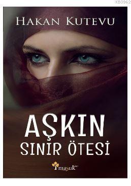 Aşkın Sınır Ötesi