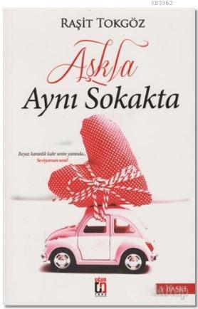 Aşkla Aynı Sokakta