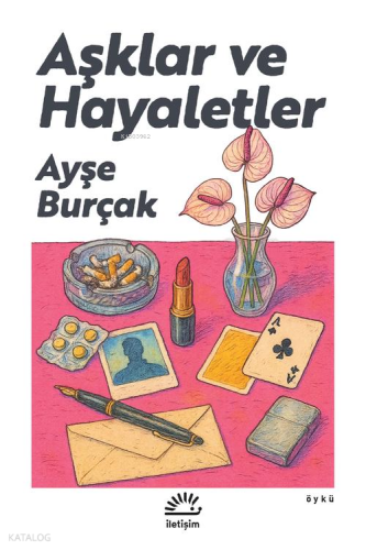 Aşklar ve Hayaletler