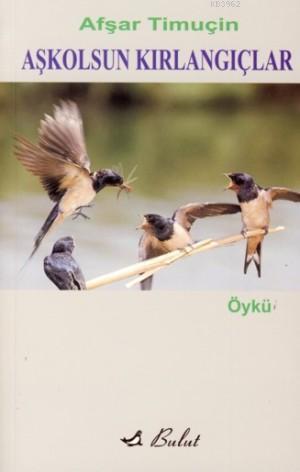 Aşkolsun Kırlangıçlar