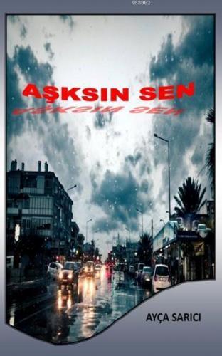 Aşksın Sen