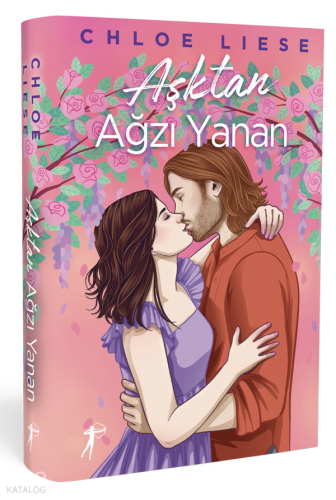 Aşktan Ağzı Yanan (Ciltli)