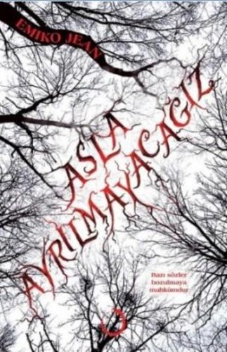 Asla Ayrılmayacağız