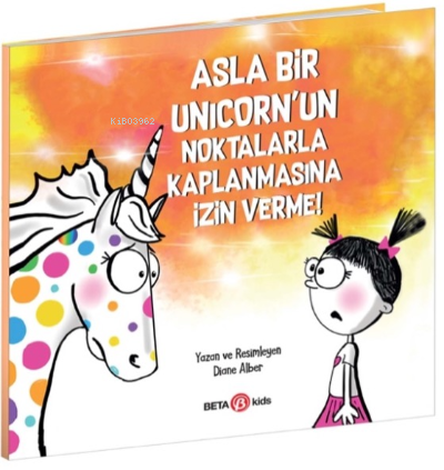 Asla Bir Unicorn’un Noktalarla Kaplanmasına İzin Verme
