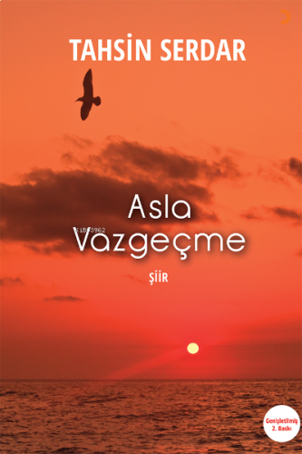 Asla Vazgeçme