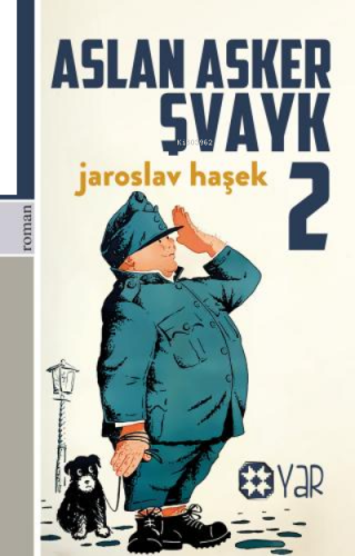 Aslan Asker Şvayk 2