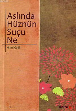 Aslında Hüznün Suçu Ne