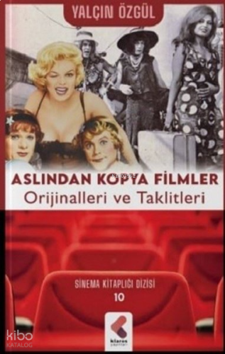 Aslından Kopya Filmler-Orjinalleri ve Taklitleri
